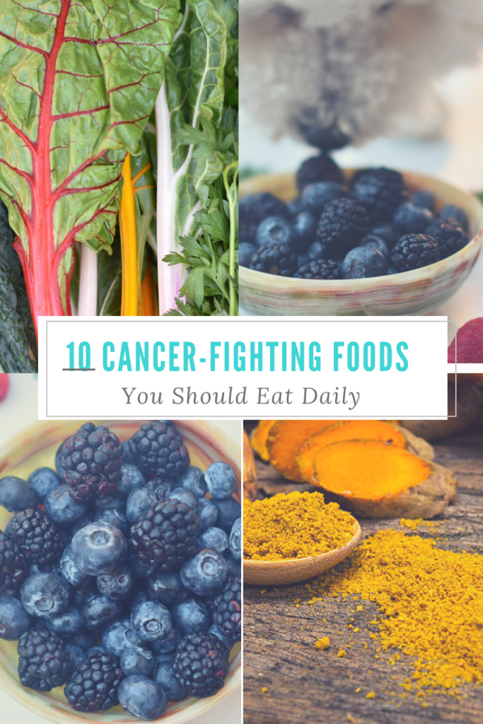 10 Cancer Fighting Foods You Should Eat Daily