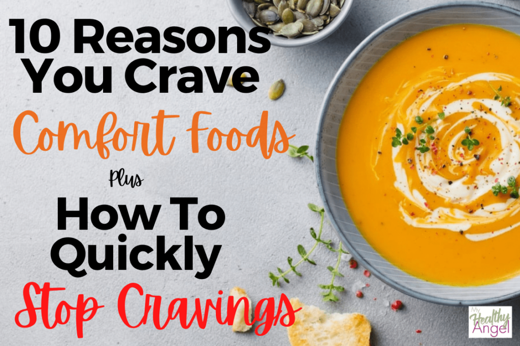 What does it mean when you crave comfort food?